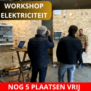 Workshop Elektriciteit voor de doe-het-zelver - een volledige dag - Datum: 30-05-2026