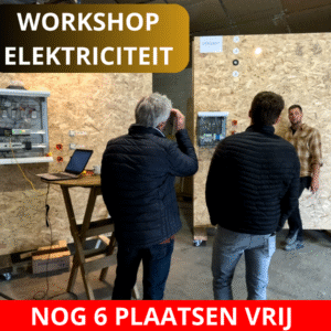 Workshop Elektriciteit voor de doe-het-zelver - een volledige dag - Datum: 30-05-2026